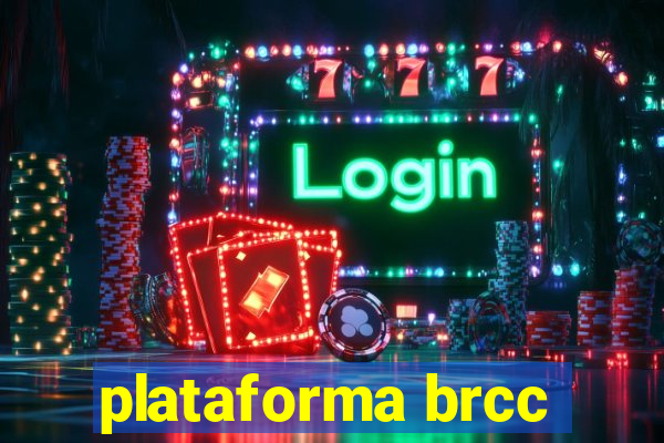 plataforma brcc